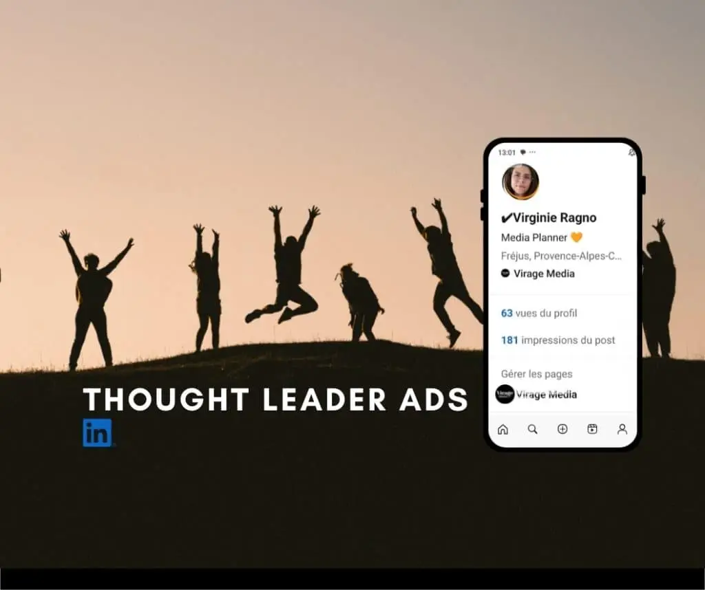 Visuel illustrant les Thought Leader Ads sur LinkedIn avec silhouettes de personnes en arrière-plan et affichage d’un profil professionnel sur smartphone, mettant en avant le personal branding et la visibilité B2B.